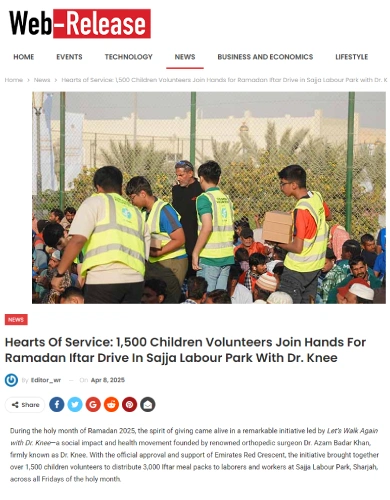 Hearts of Service_ 1,500 Children Volunteers Join Hands for Ramadan Iftar Drive in Sajja Labour Park with Dr. Knee